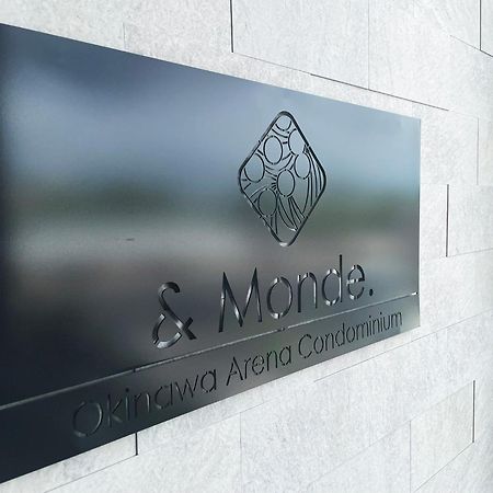 ＆Monde. Okinawa Arena Condominium 外观 照片